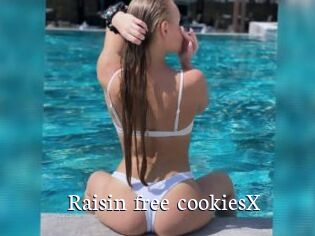 Raisin_free_cookiesX Gratis xxx Clips
