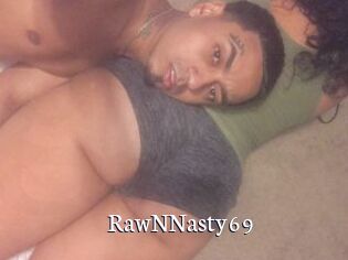 RawNNasty69
