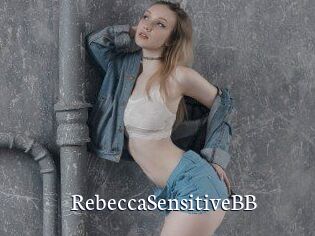 RebeccaSensitiveBB
