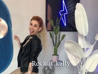 Rock_it_kelly