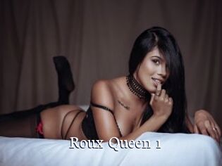 Roux_Queen_1