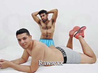 Rawsexx