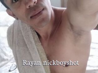 Rayan_nickboyshot