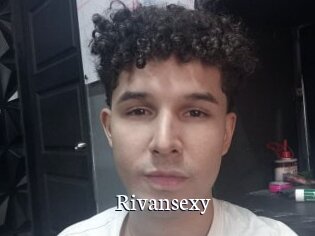 Rivansexy
