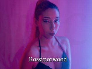 Rossinorwood