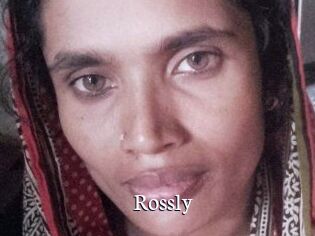 Rossly