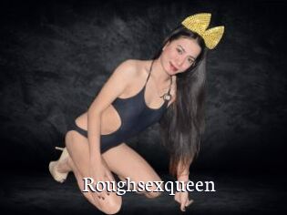 Roughsexqueen