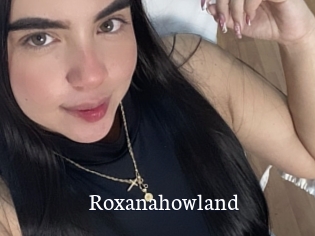 Roxanahowland