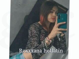 Roxxxana_hotlatin