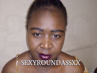 SEXYROUNDASSXX