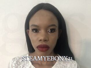 STEAMYEBONY21