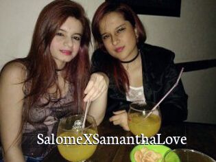 SalomeXSamanthaLove