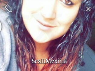 SexiiMexii18