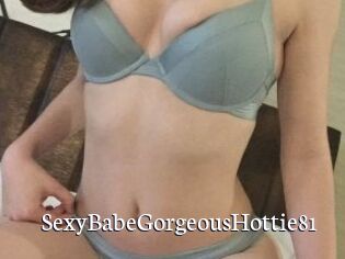 SexyBabeGorgeousHottie81