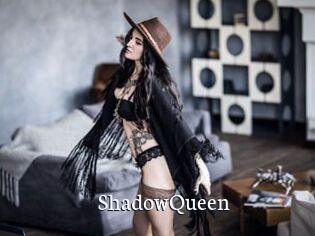 ShadowQueen