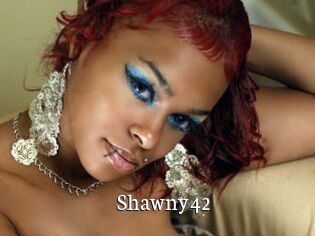 Shawny42