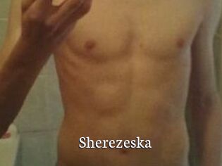 Sherezeska
