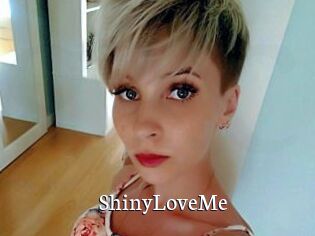 ShinyLoveMe