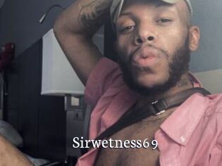 Sirwetness69