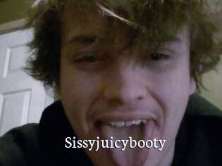 Sissyjuicybooty