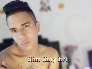Slim_dirty_hot