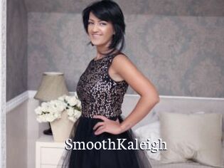SmoothKaleigh