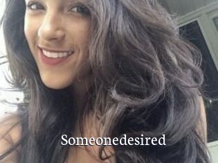 Someonedesired