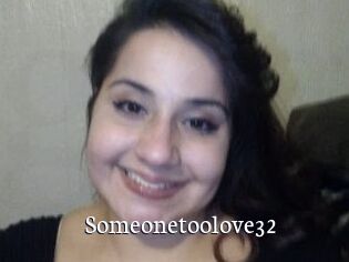 Someonetoolove32