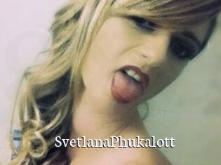SvetlanaPhukalott