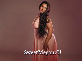 SweetMegan2U