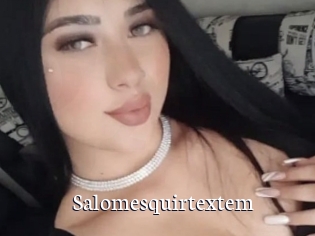 Salomesquirtextem