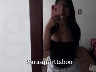 Sarasquirttaboo