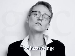 Sedusastrange