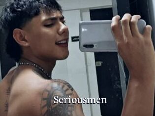 Seriousmen