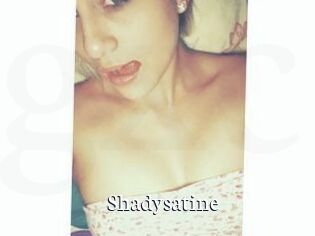 Shadysatine