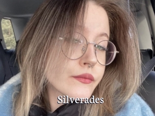Silverades