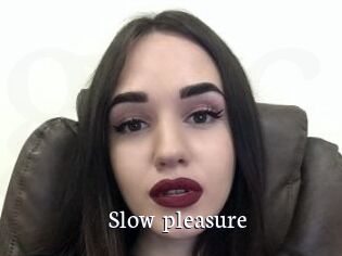 Slow_pleasure
