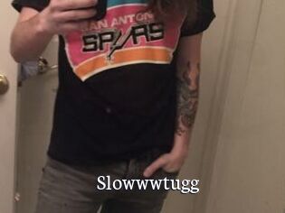 Slowwwtugg