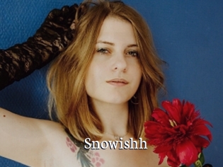 Snowishh