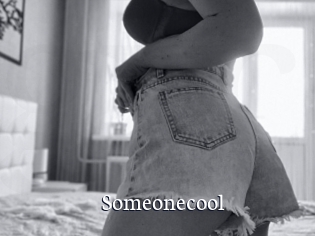 Someonecool