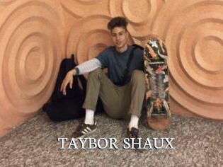 TAYBOR_SHAUX
