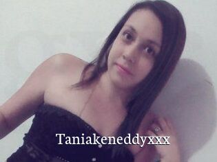 Taniakeneddyxxx