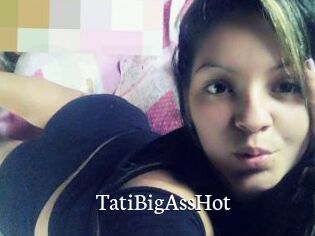 TatiBigAssHot