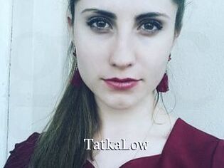 TatkaLow