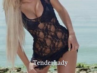 TenderLady