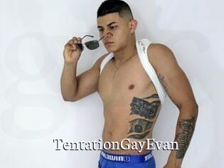 TentationGayEvan