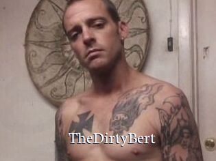 TheDirtyBert