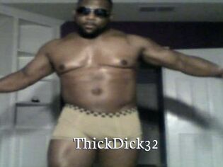 ThickDick32