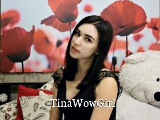 TinaWowGirl