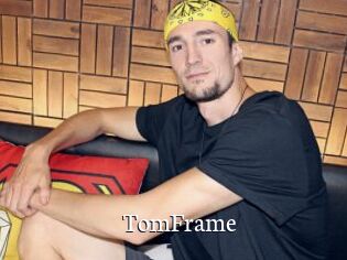 TomFrame